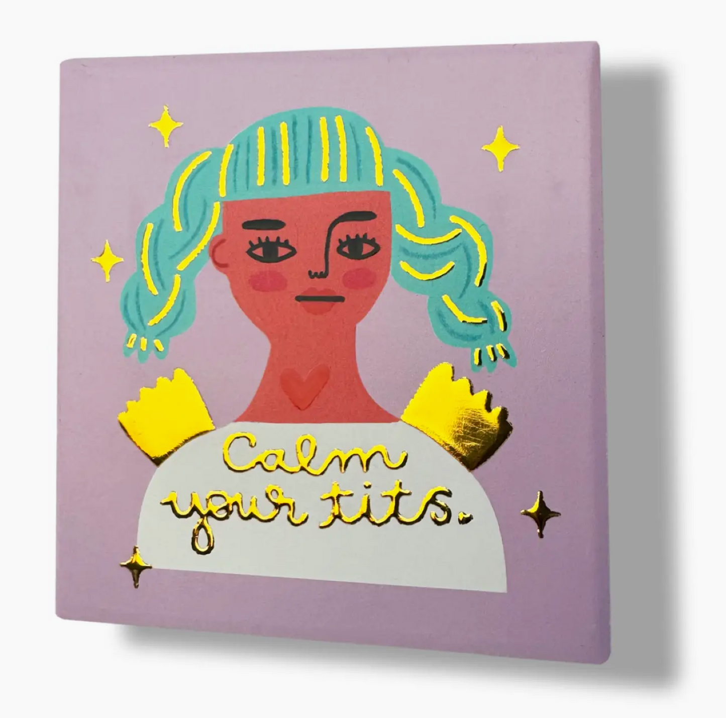 Calm Your Tits Coaster